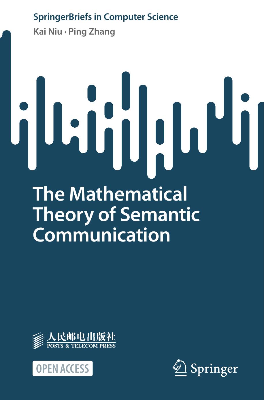 The Mathematical Theory of Semantic Communication