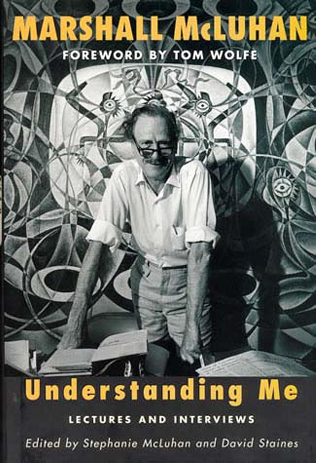 Understanding Me: Lectures and Interviews