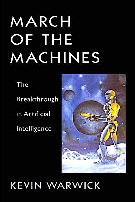 March of the Machines: The Breakthrough in Artificial Intelligence