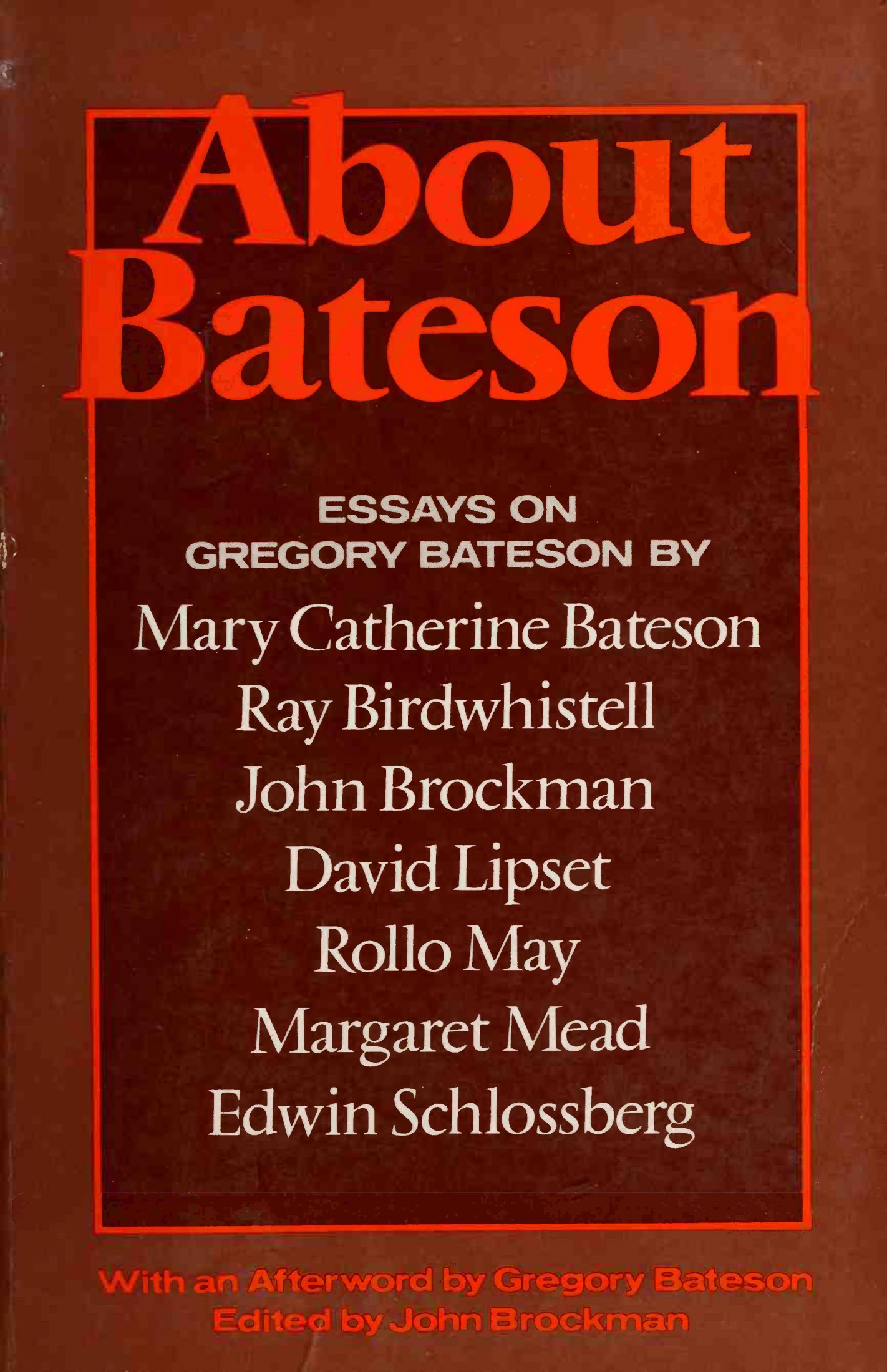 About Bateson: Essays on Gregory Bateson