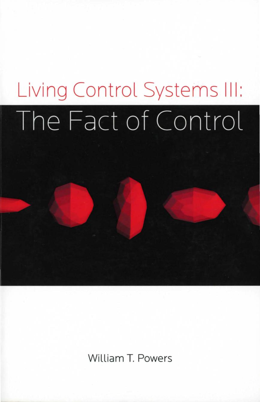 Living Control Systems III: The Fact of Control