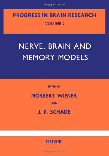 Nerve, Brain and Memory Models