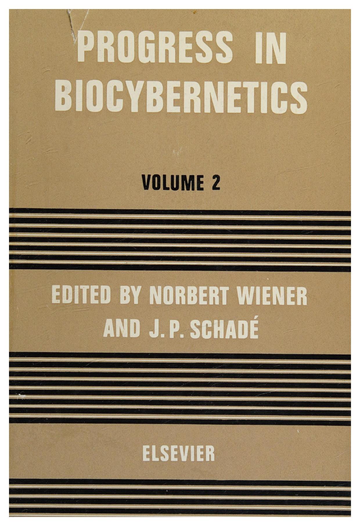 Progress in Biocybernetics: Volume 2