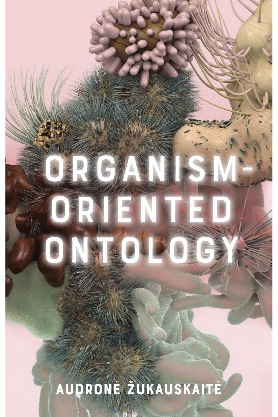 Organism-Oriented Ontology