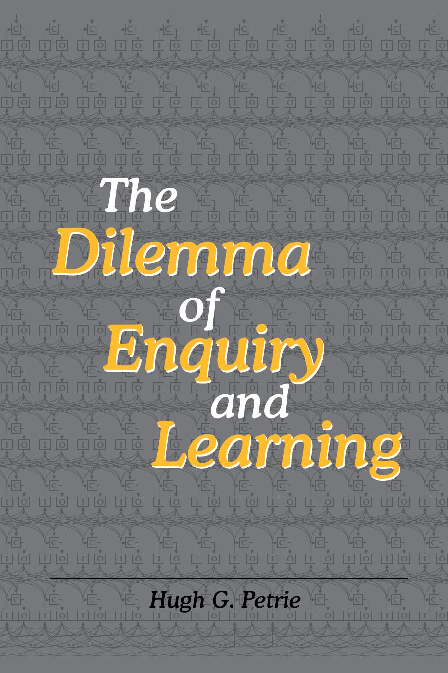 The Dilemma of Enquiry and Learning