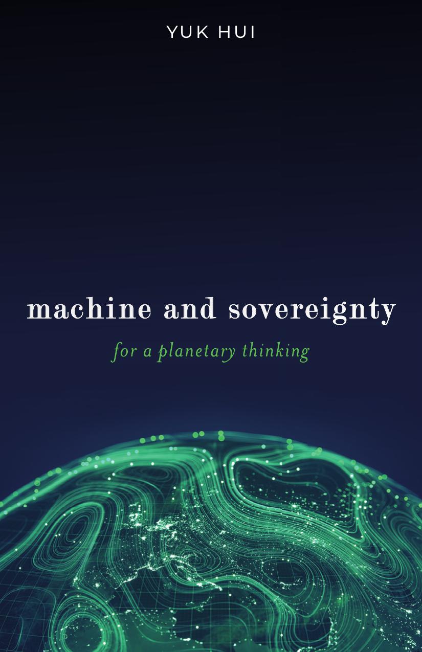Machine and Sovereignty: For a Planetary Thinking