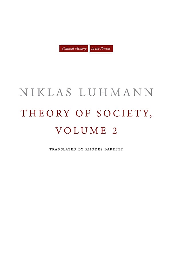 Theory of Society, Volume 2