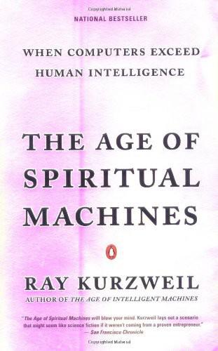 The Age of Spiritual Machines