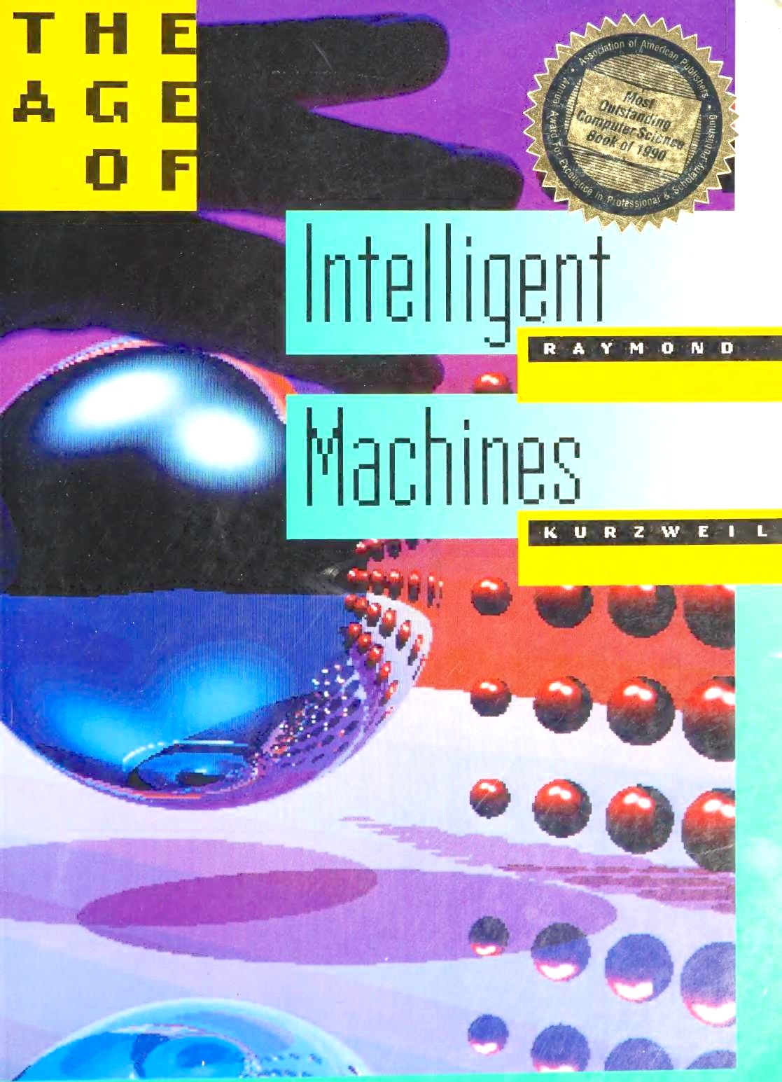 The Age of Intelligent Machines