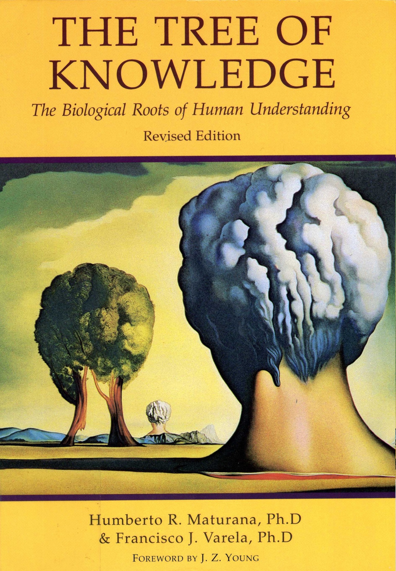 The Tree of Knowledge: The Biological Roots of Human Understanding