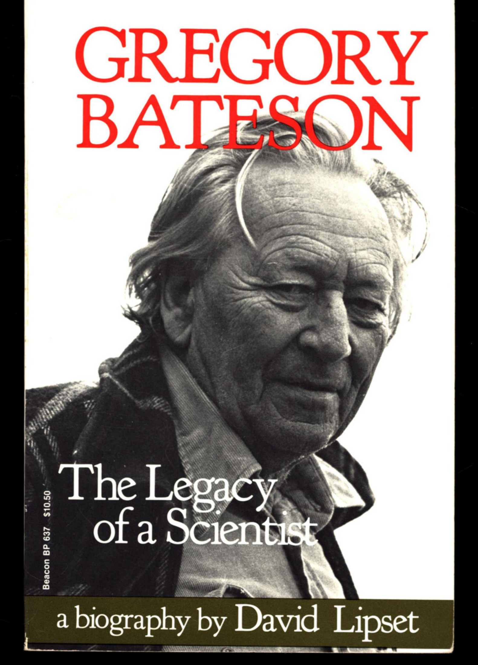 Gregory Bateson: The Legacy of a Scientist