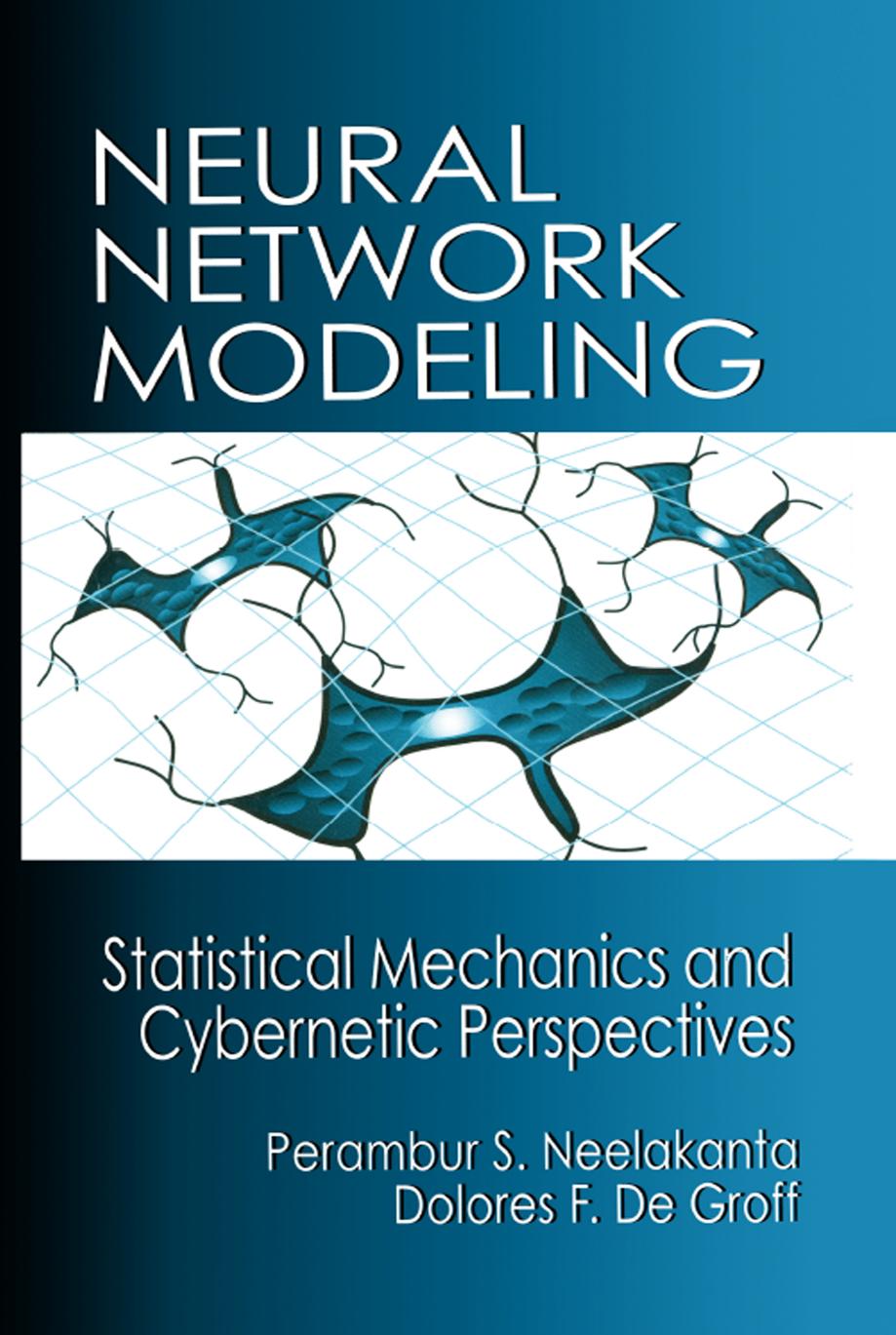 Neural Network Modeling: Statistical Mechanics and Cybernetic Perspectives