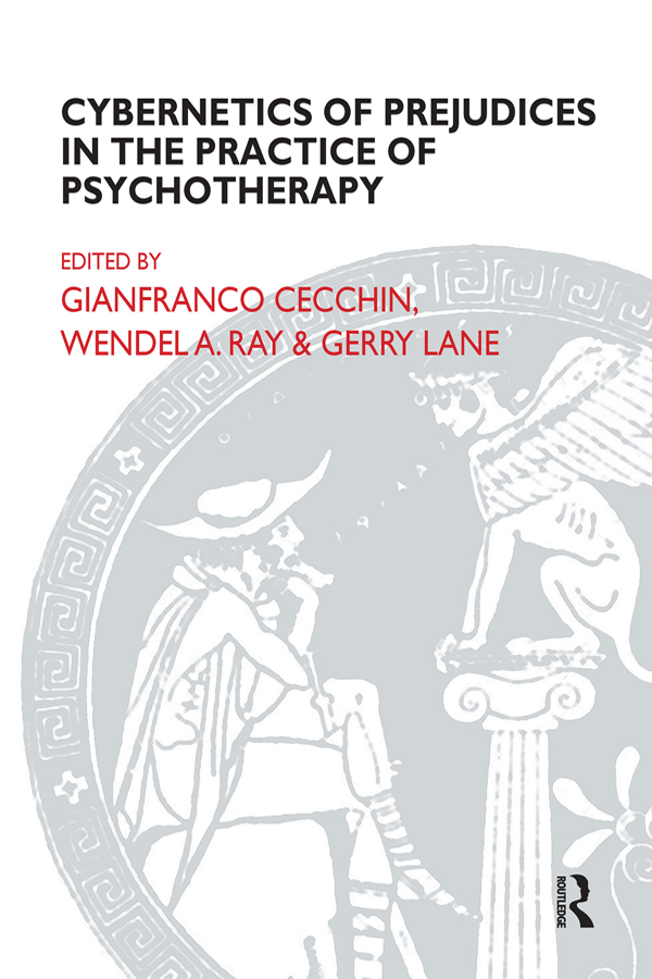 The Cybernetics of Prejudices in the Practice of Psychotherapy