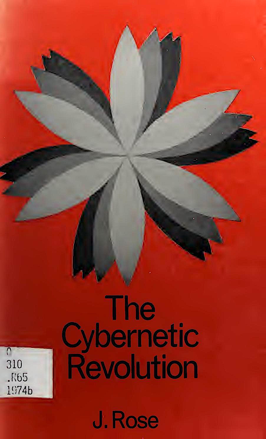 The Cybernetic Revolution