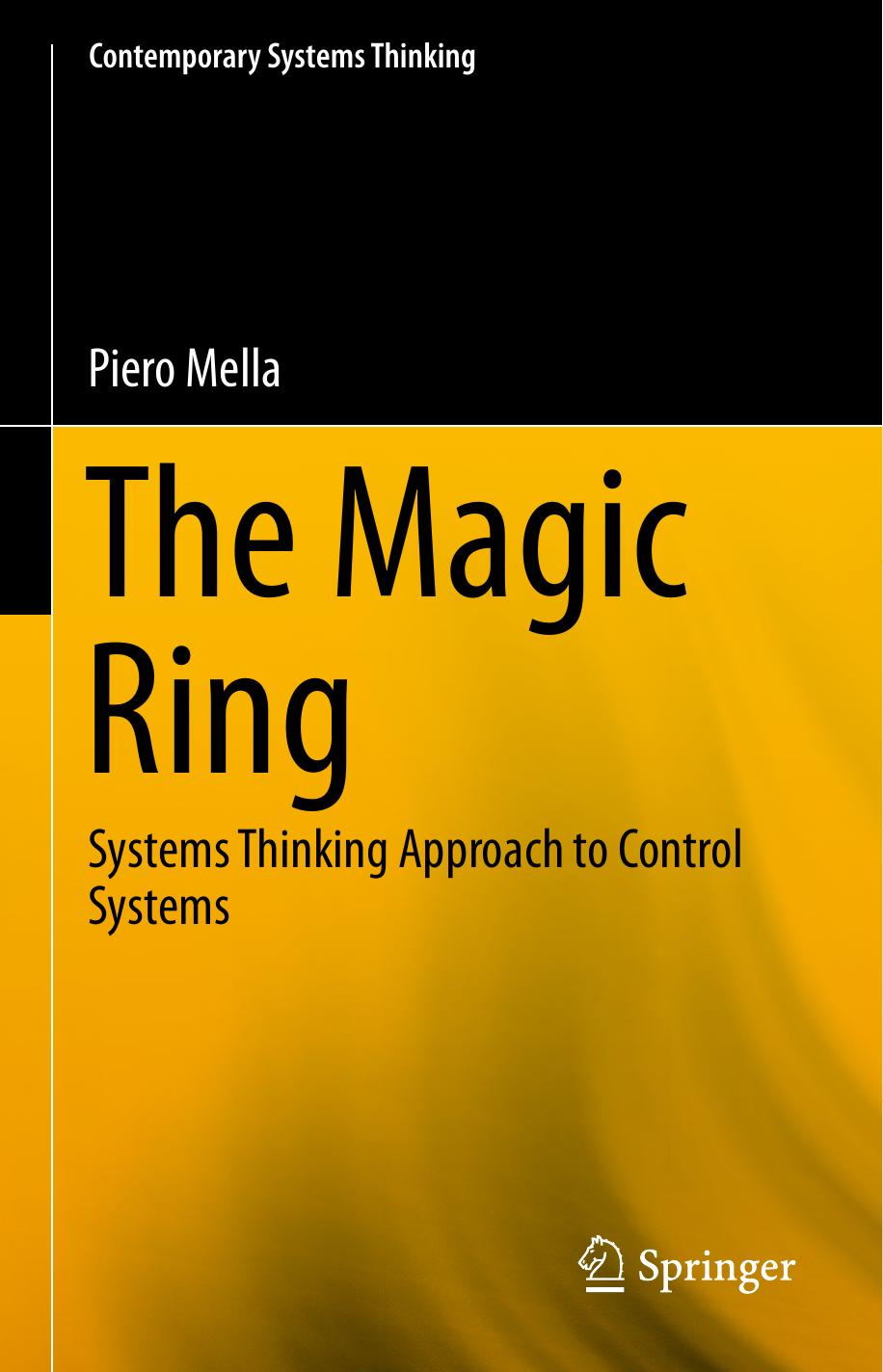The Magic Ring: Systems Thinking Approach to Control Systems