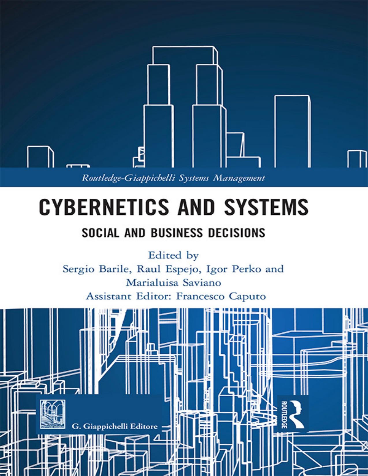 Cybernetics and Systems: Social and Business Decisions