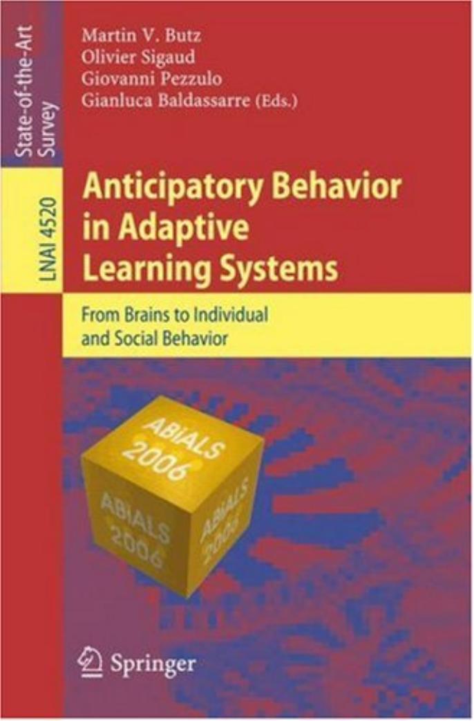 Anticipatory Behavior in ALS: From Brains to Individual and Social Behavior