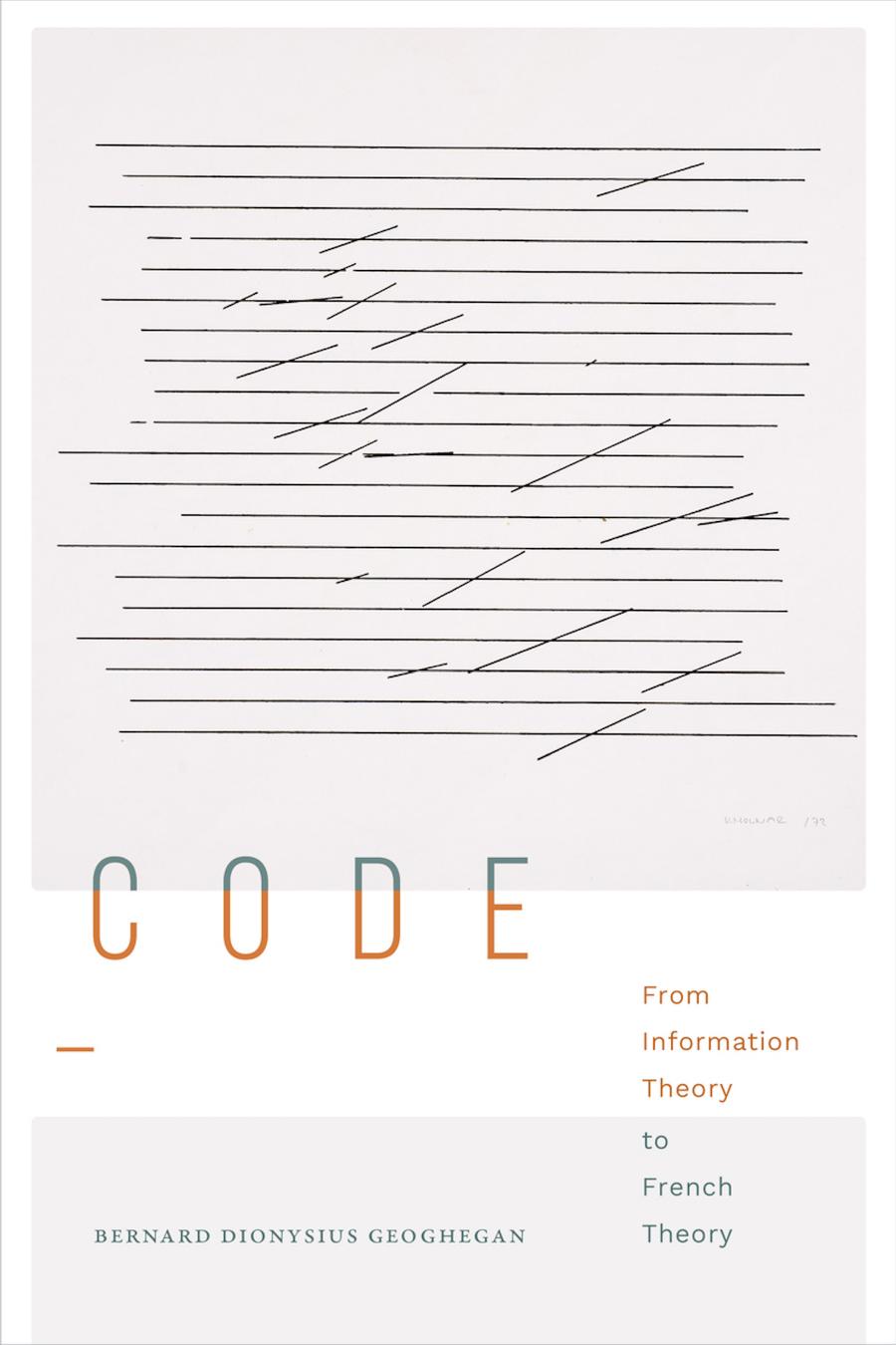 Code: From Information Theory to French Theory