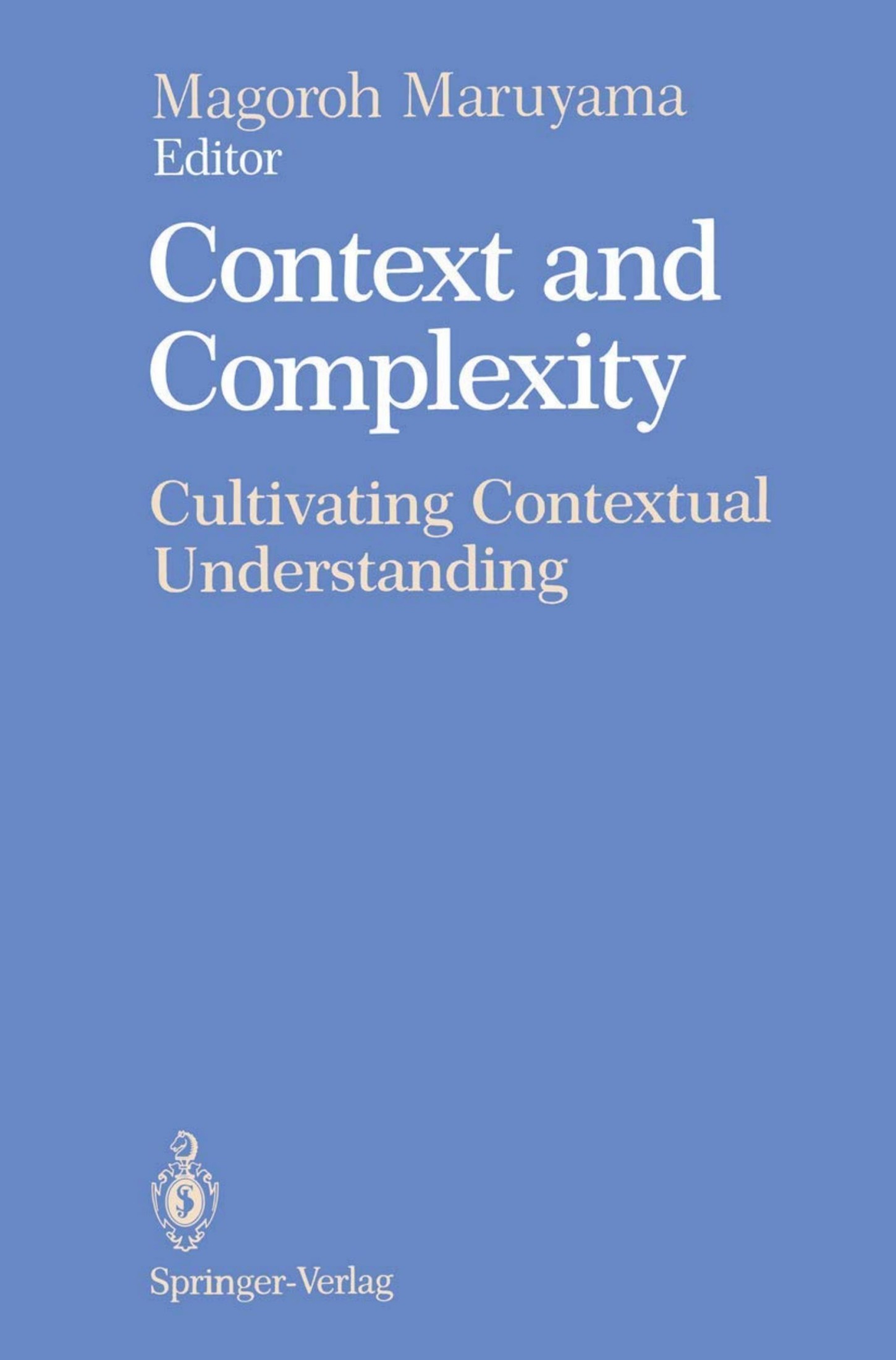 Context and Complexity: Cultivating Contextual Understanding