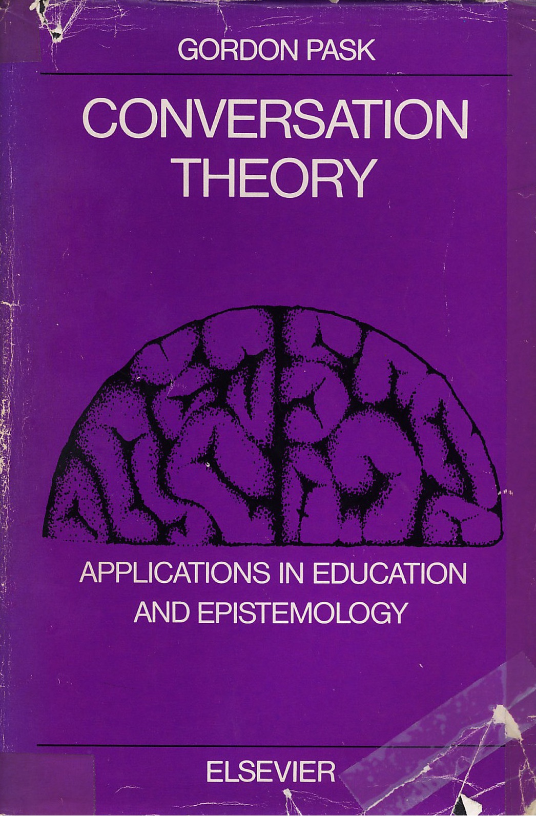 Conversation Theory: Applications in Education and Epistemology