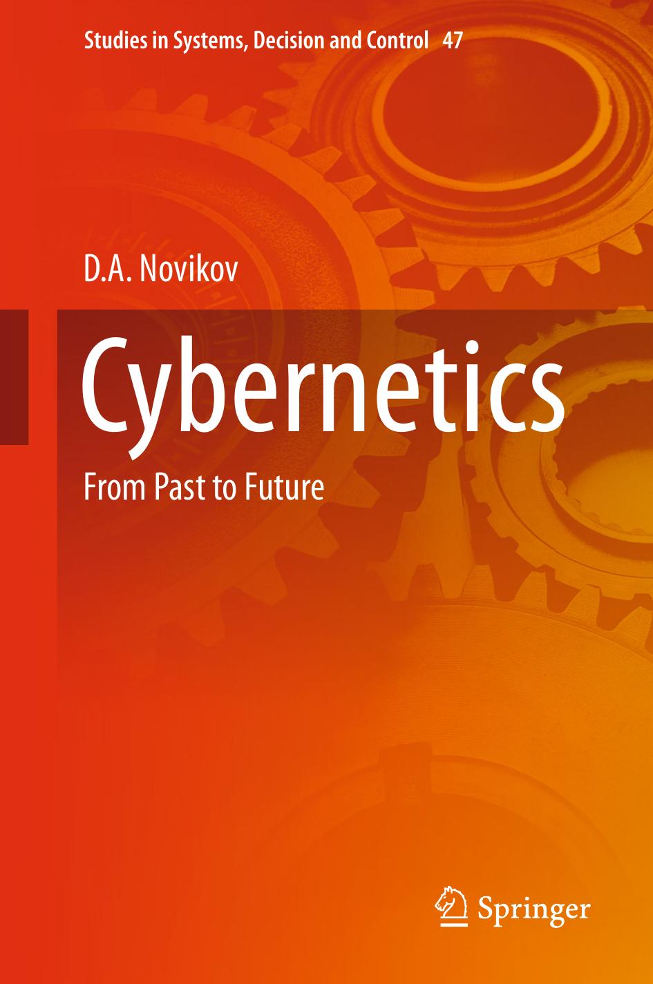 Cybernetics: From Past to Future