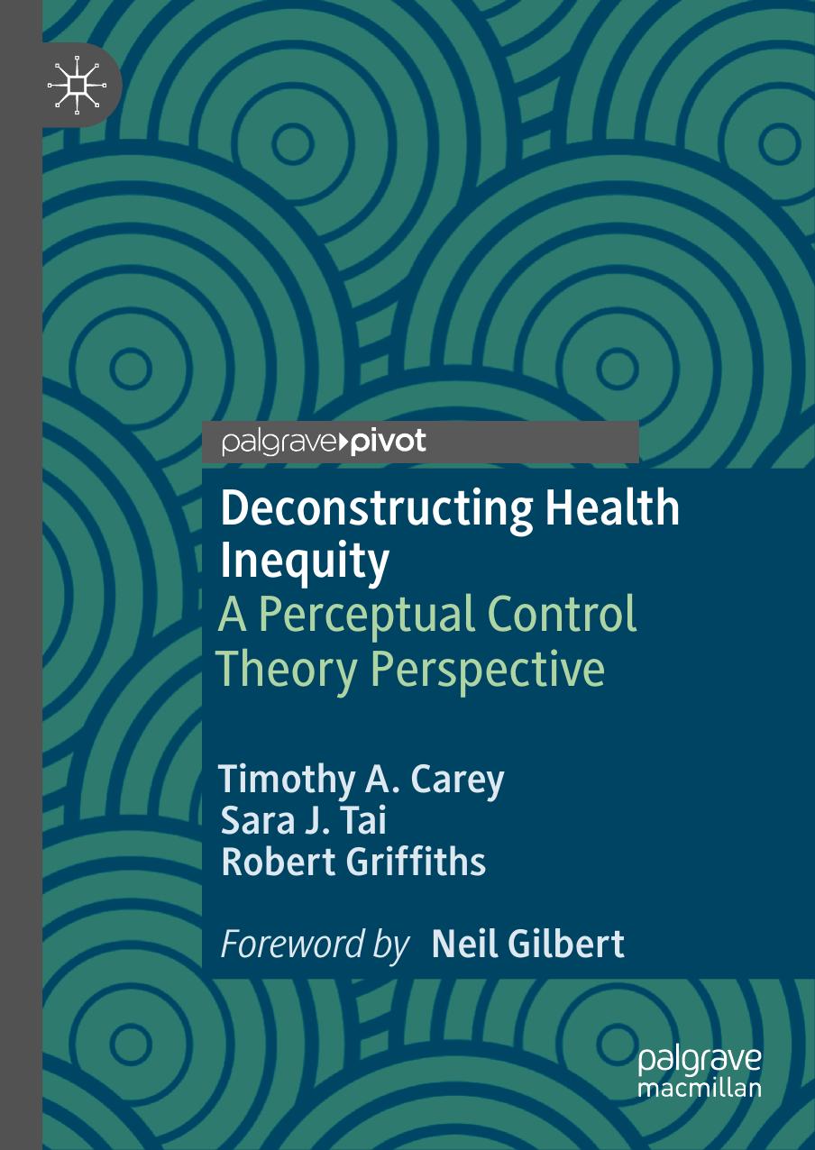 Deconstructing Health Inequity: A Perceptual Control Theory Perspective