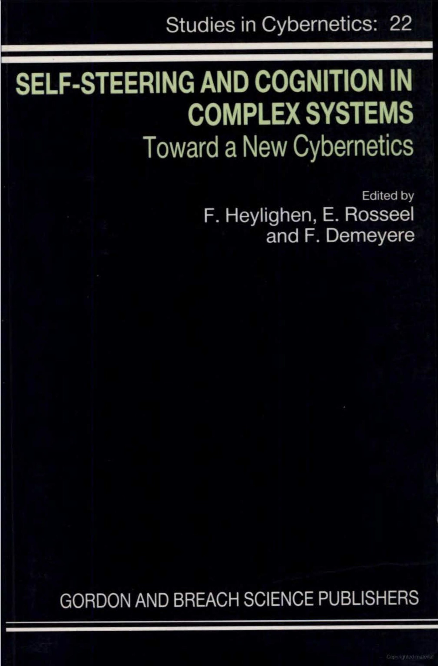 Self-Steering and Cognition in Complex Systems: Toward a New Cybernetics
