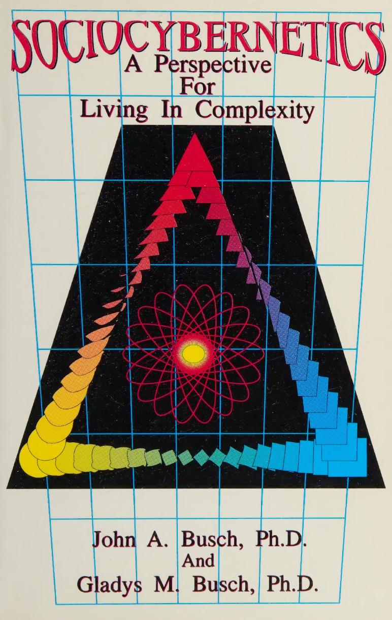 Sociocybernetics: A Perspective for Living in Complexity