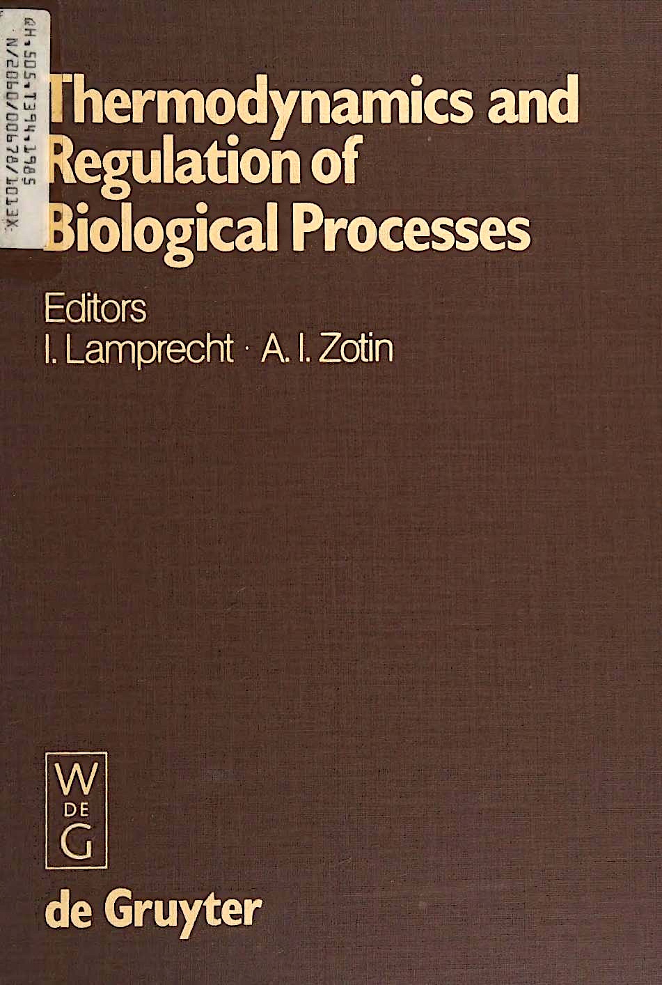 Thermodynamics and Regulation of Biological Processes
