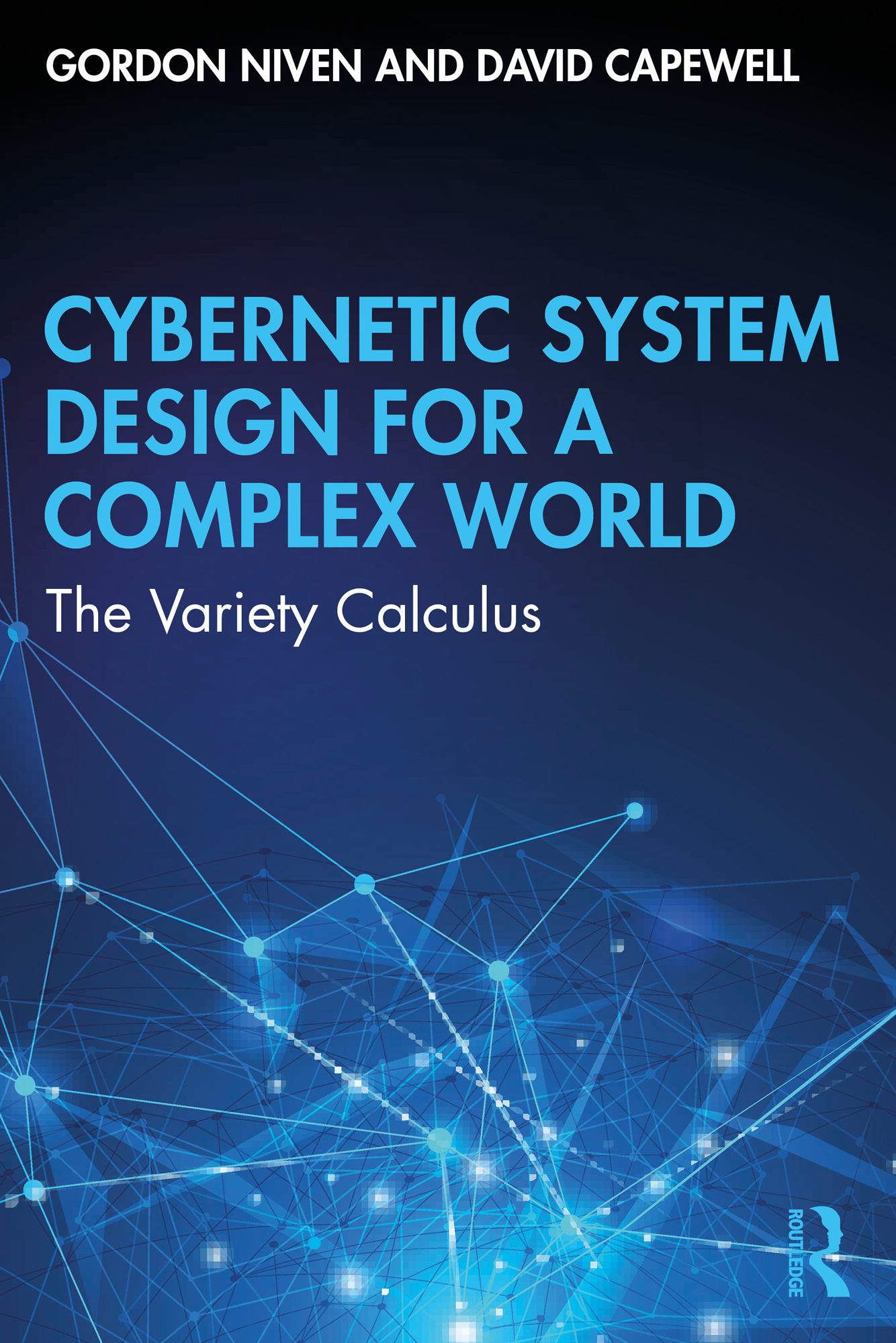Cybernetic System Design for a Complex World: The Variety Calculus
