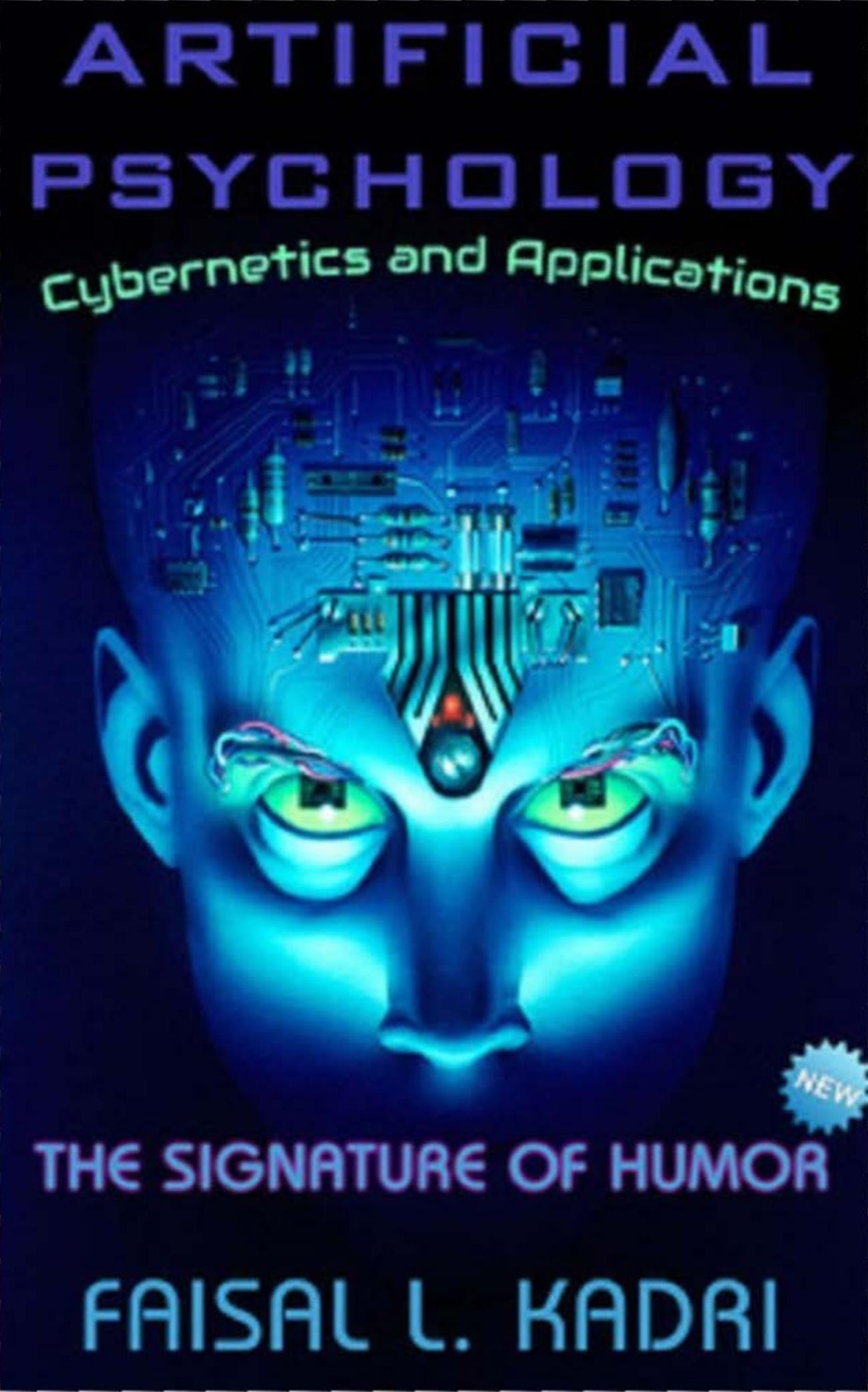 Artificial Psychology: Cybernetics and Applications, Second Edition